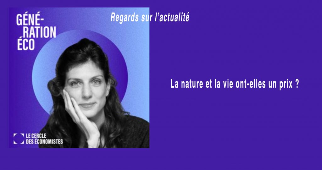 Le Cercle des Économistes : une interview de Céline GRISLAIN-LETREMY pour le podcast Génération Économie