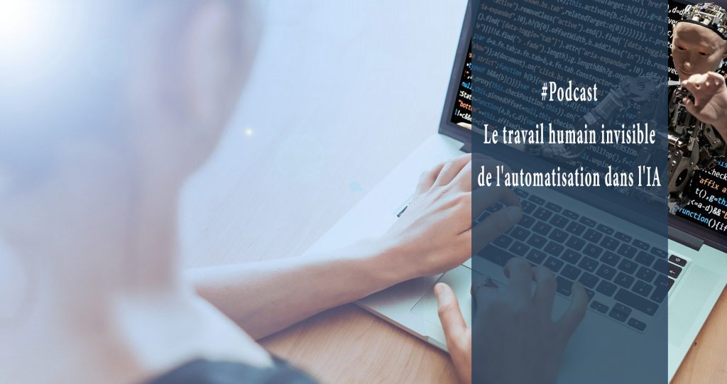 Le travail humain invisible de l'automatisation dans l'IA